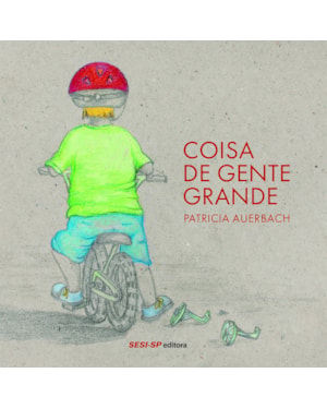 COISA DE GENTE GRANDE