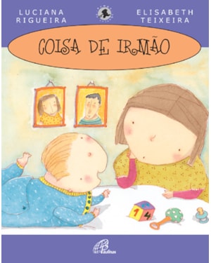 Coisa de irmão