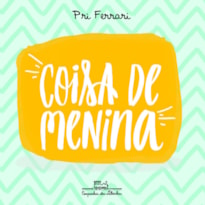 COISA DE MENINA