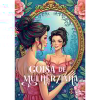 COISA DE MULHERZINHA