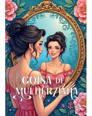 Coisa de mulherzinha