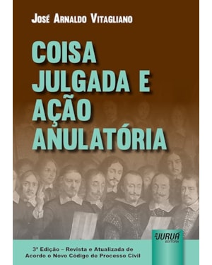 COISA JULGADA E AÇÃO ANULATÓRIA
