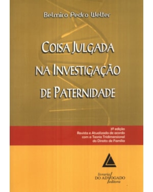 COISA JULGADA NA INVESTIGAÇÃO DE PATERNIDADE
