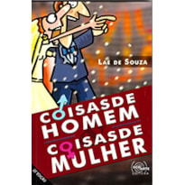 COISAS DE HOMEM & COISAS DE MULHER