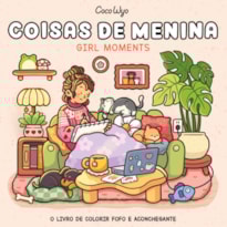COISAS DE MENINA (GIRL MOMENTS) - LIVRO DE COLORIR COCO WYO COM ILUSTRAÇÕES INÉDITAS