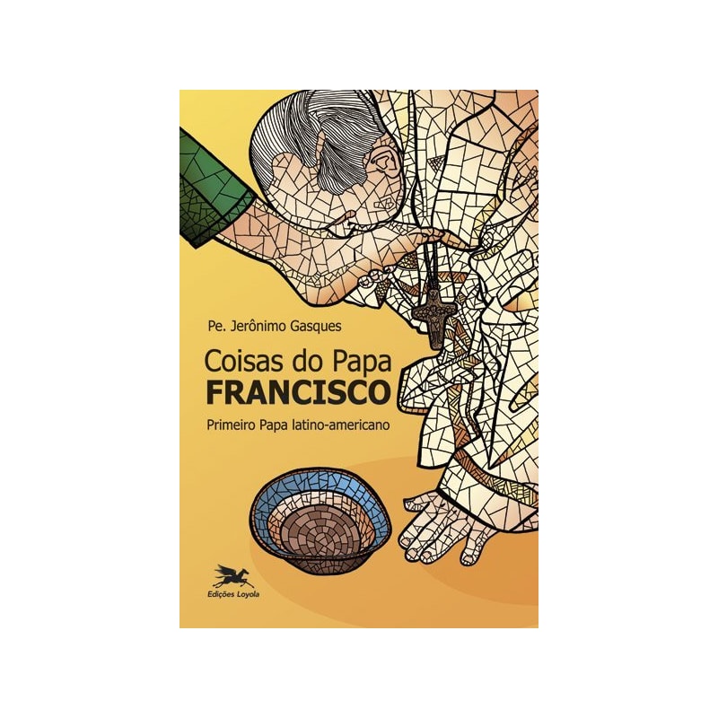 COISAS DO PAPA FRANCISCO