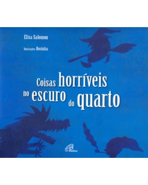 Coisas horríveis no escuro do quarto