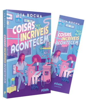 COISAS INCRÍVEIS ACONTECEM - UM ROMANCE SÁFICO UNIVERSITÁRIO
