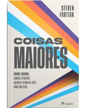 Coisas maiores
