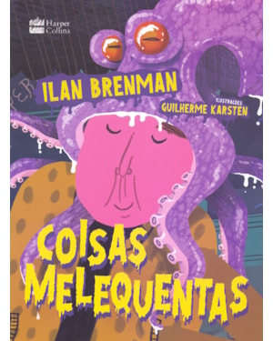 COISAS MELEQUENTAS