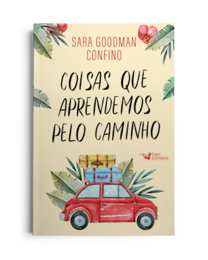 COISAS QUE APRENDEMOS PELO CAMINHO - UM HISTÓRIA EMOCIONANTE