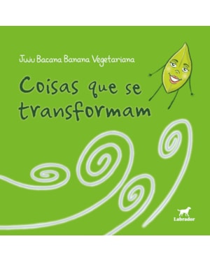 COISAS QUE SE TRANSFORMAM