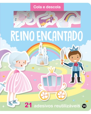 COLA E DESCOLA - REINO ENCANTADO