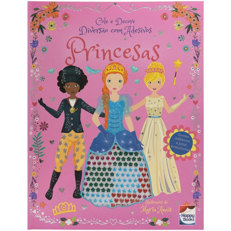 COLE E DECORE - DIVERSÃO COM ADESIVOS: PRINCESAS