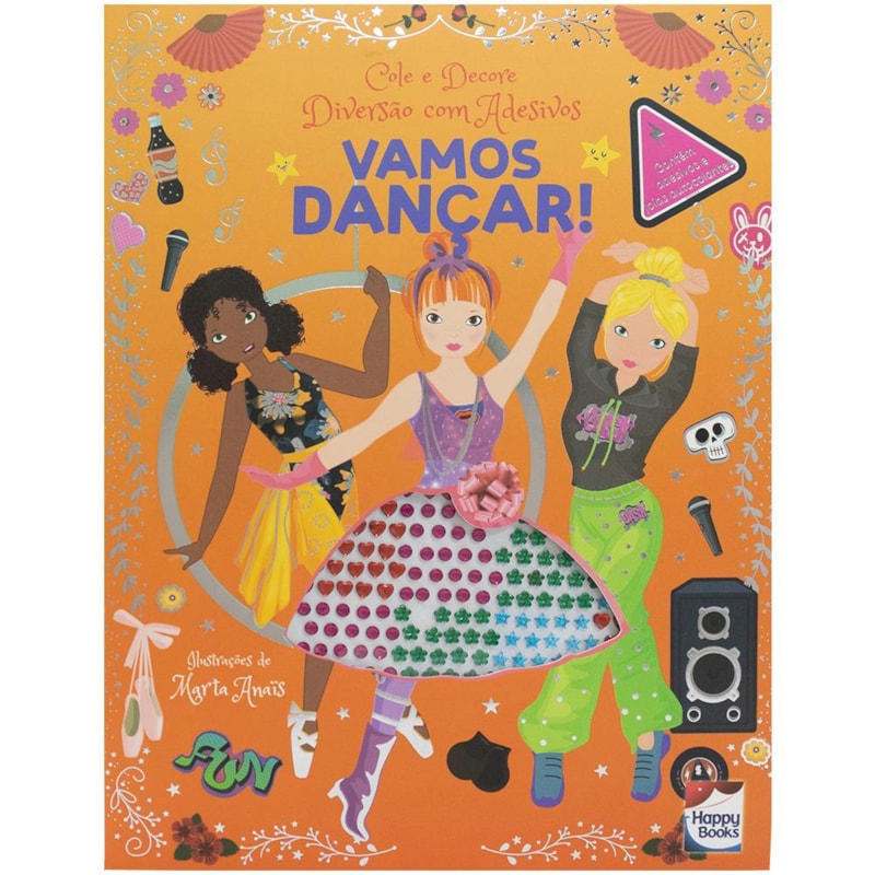 Cole e Decore - Diversão com Adesivos: Vamos Dançar!