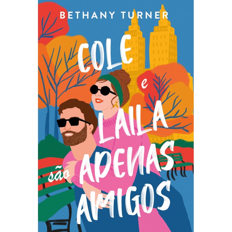 COLE E LAILA SÃO APENAS AMIGOS