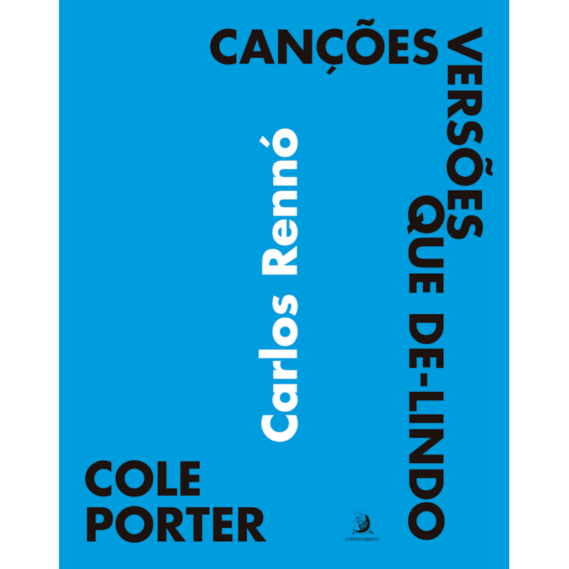 Cole Porter: canções, versões, que de-lindo