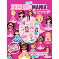 COLEÇÃO ADESIVO MANIA - PRINCESAS