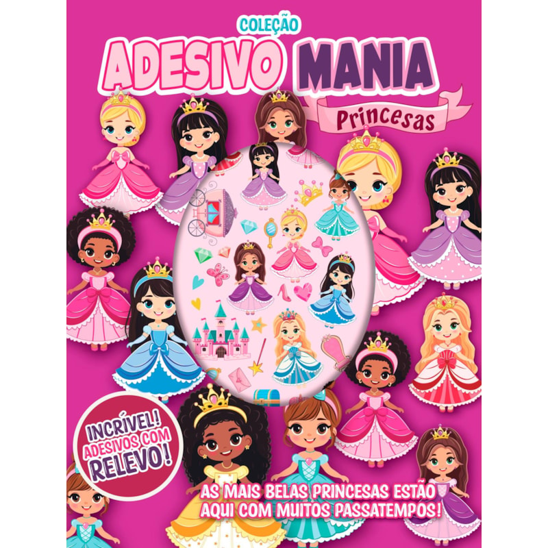 COLEÇÃO ADESIVO MANIA - PRINCESAS