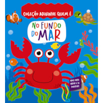 COLEÇÃO ADIVINHE QUEM É? - NO FUNDO DO MAR
