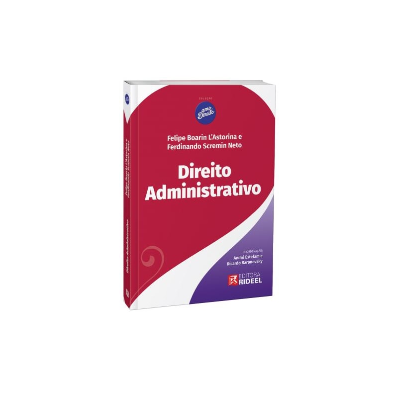 COLEÇÃO AMO DIREITO - DIREITO ADMINISTRATIVO