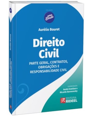 COLEÇÃO AMO DIREITO - DIREITO CIVIL - PARTE GERAL, CONTRATOS, OBRIGAÇÕES E RESPONSABILIDADE CIVIL