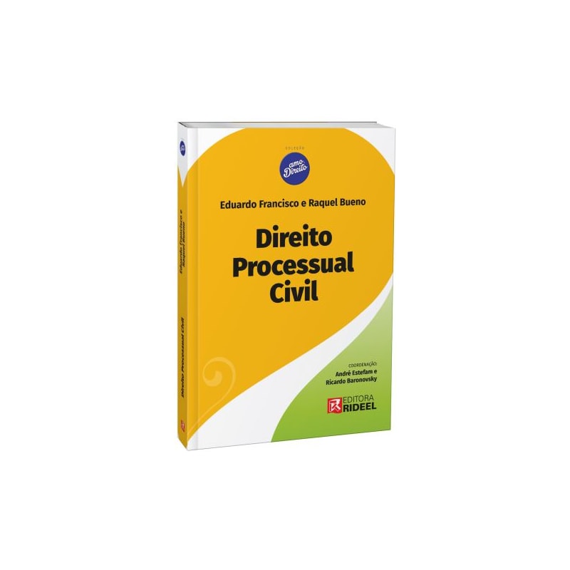 COLEÇÃO AMO DIREITO - DIREITO PROCESSUAL CIVIL