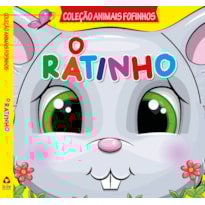 COLEÇÃO ANIMAIS FOFINHOS - O RATINHO