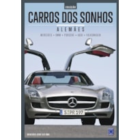 COLEÇÃO CARROS DOS SONHOS - ALEMÃES