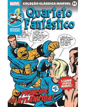 Coleção clássica marvel vol. 11 - quarteto fantástico vol. 2