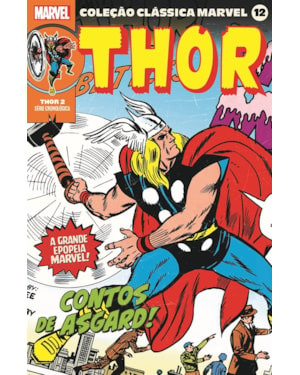 Coleção clássica marvel vol. 12 - thor vol. 2
