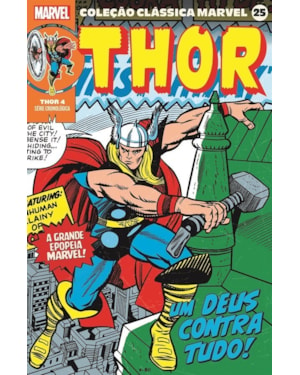 Coleção clássica marvel vol. 25 - thor vol. 4
