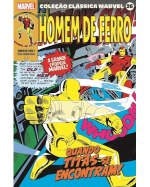 Coleção clássica marvel vol.26 - homem de ferro vol.04