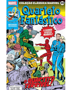 Coleção clássica marvel vol. 39 - quarteto fantástico vol. 8