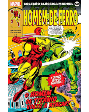 Coleção clássica marvel - vol. 52 - homem de ferro 06
