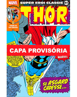 Coleção clássica marvel vol. 61 - thor 10
