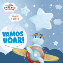 COLEÇÃO COM OS MEUS DEDINHOS - VAMOS VOAR!