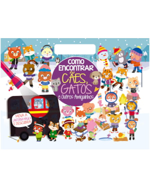 COLEÇÃO COMO ENCONTRAR - CÃES E GATOS E OUTROS AMIGUINHOS