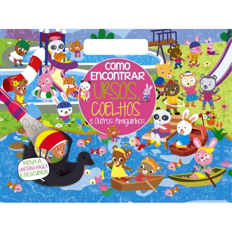 COLEÇÃO COMO ENCONTRAR - URSOS E COELHINHOS E OUTROS AMIGUINHOS
