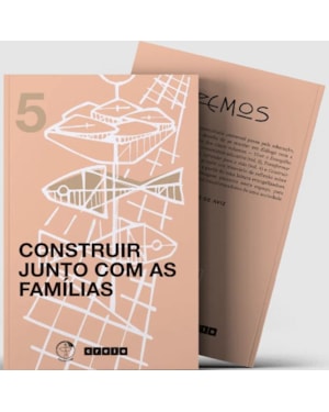 Colecao cremos - volume 5: construir junto com as familias