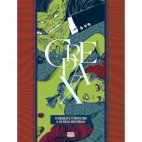 COLEÇÃO CREPAX: O MÉDICO E O MONSTRO E OUTRAS HISTÓRIAS (VOLUME ÚNICO)