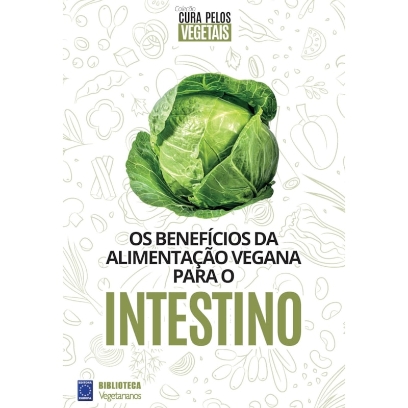 COLEÇÃO CURA PELOS VEGETAIS: INTESTINO