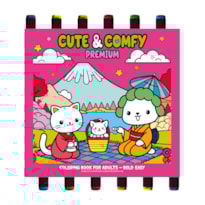 COLEÇÃO CUTE & COMFY - PREMIUM EDITION - LIVRO DE COLORIR ADULTO
