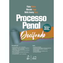 COLEÇÃO DECIFRADO - PROCESSO PENAL DECIFRADO - 1ª EDIÇÃO 2023
