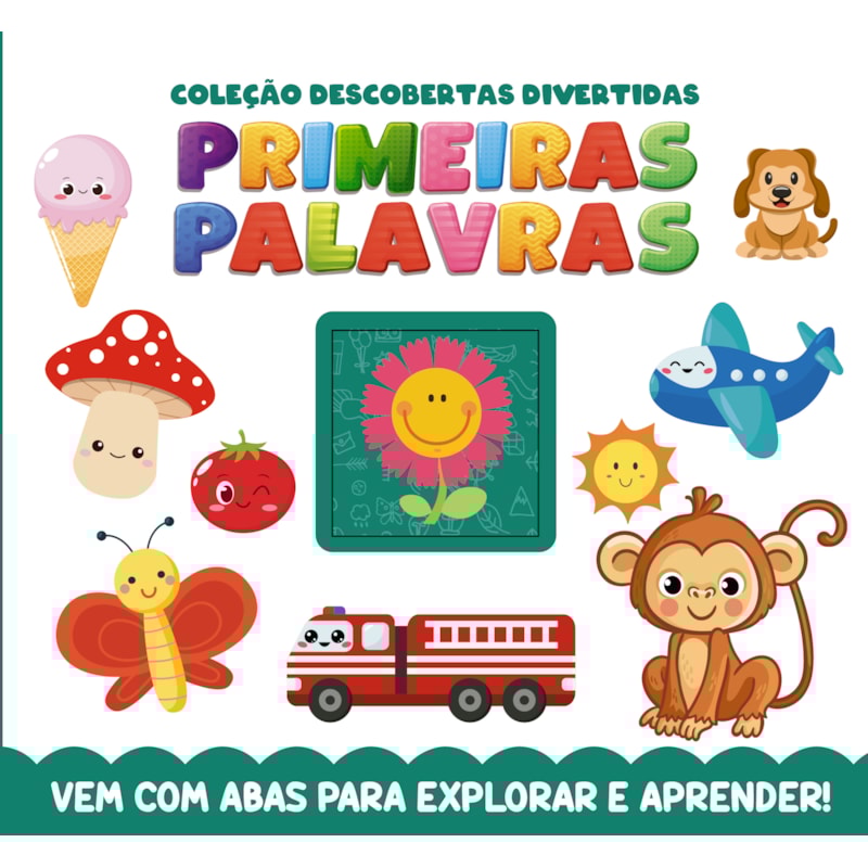 COLEÇÃO DESCOBERTAS DIVERTIDAS - PRIMEIRAS PALAVRAS