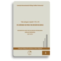 Colecao dialogo ecumenico volume 3: os carismas na vida e na missão da igrej