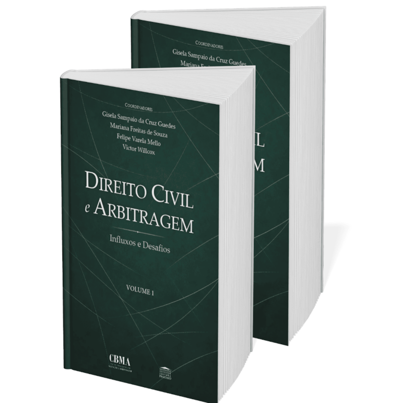 Coleção Direito Civil e Arbitragem - Influxos e Desafios - Volumes 1 e 2