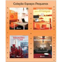 Coleção espaços pequenos - 4 volumes