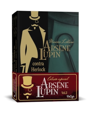 COLEÇÃO ESPECIAL ARSÈNE LUPIN - II