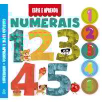 COLEÇÃO ESPIE E APRENDA - NUMERAIS